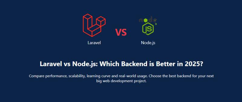 Laravel vs NodeJS in 2025: Which One Should You Learn First?